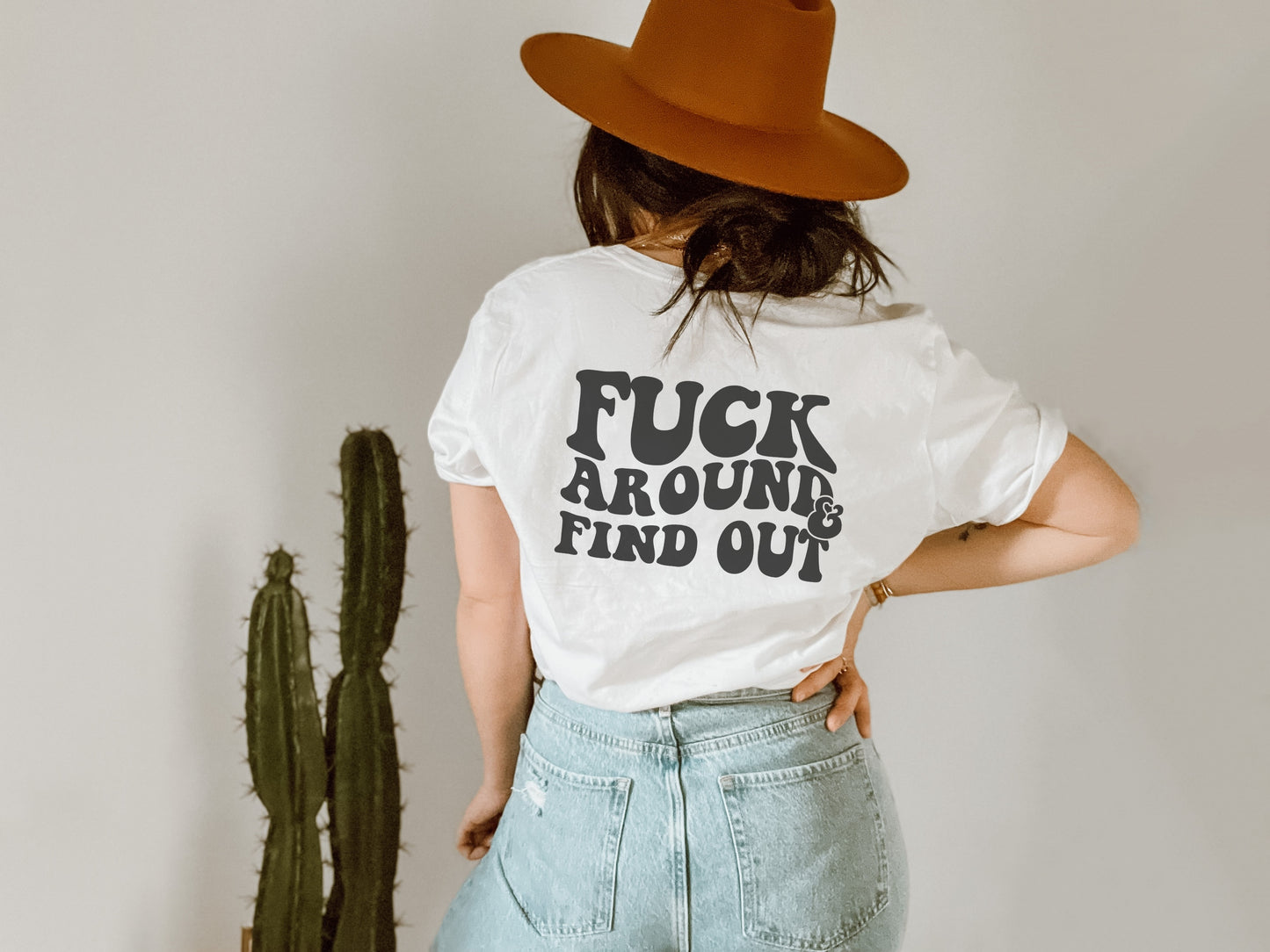 Fuck Around and Find Out Unisex Tee