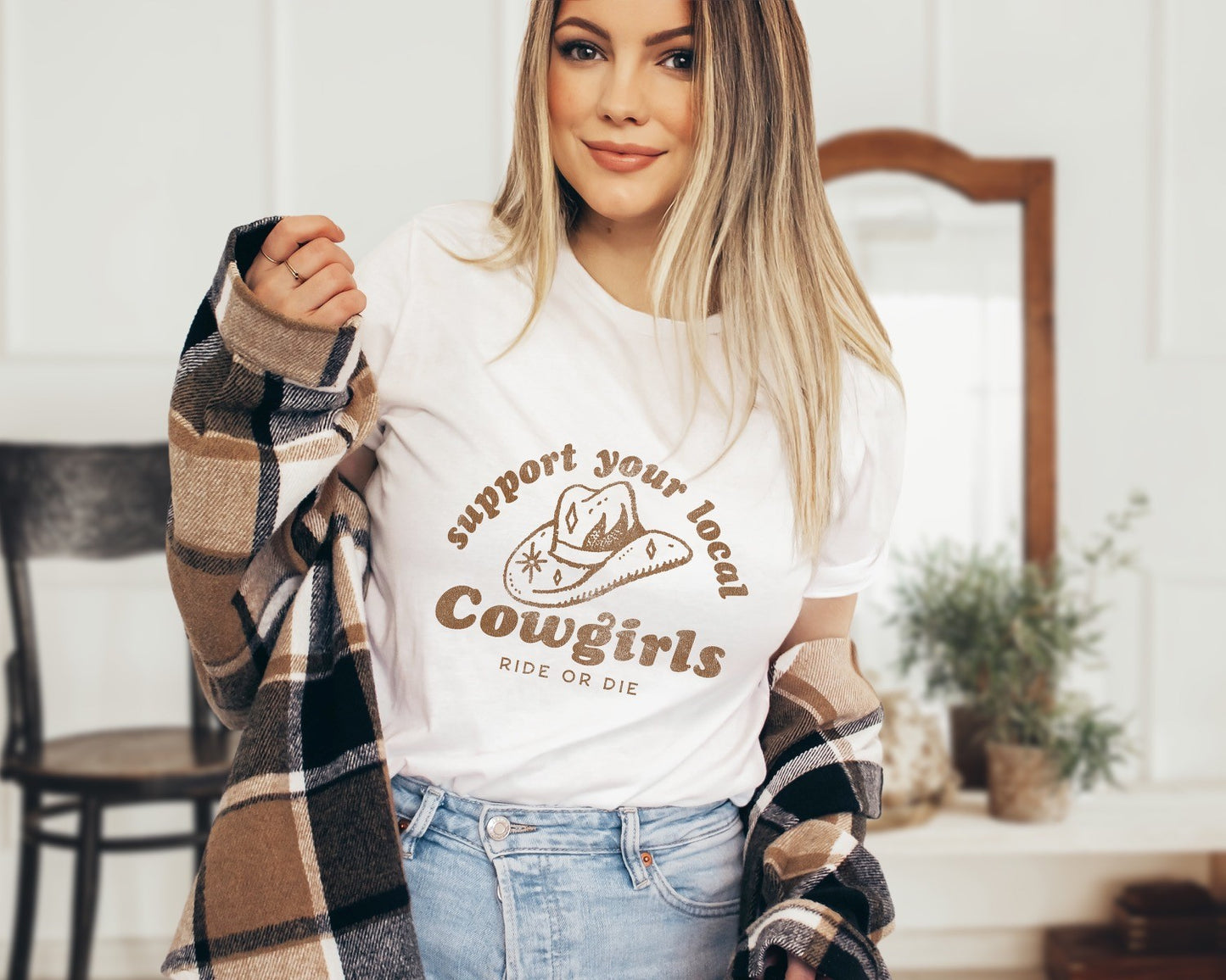 Support Your Local Cowgirls Ride or Die Tee