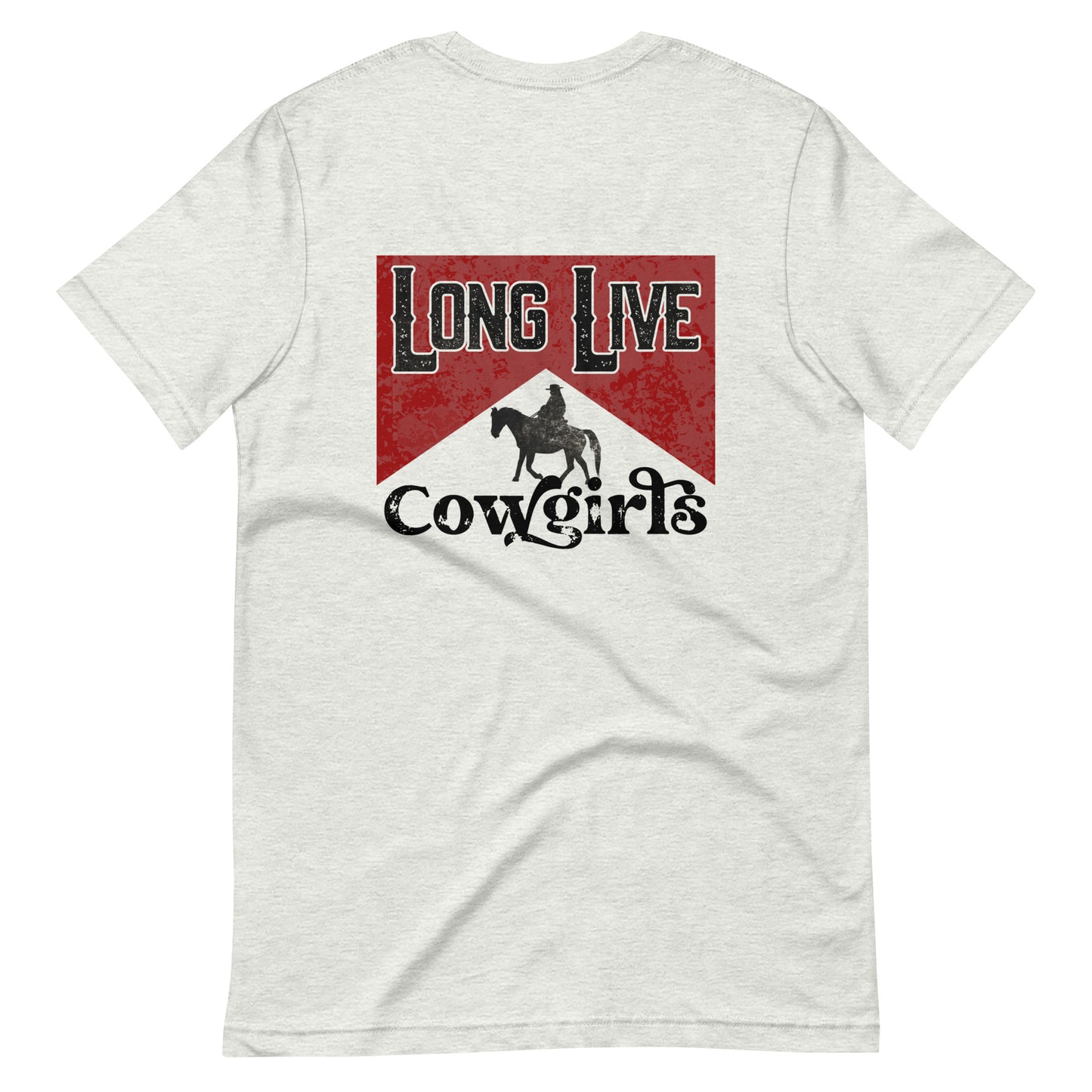 Long Live Cowgirls Tee