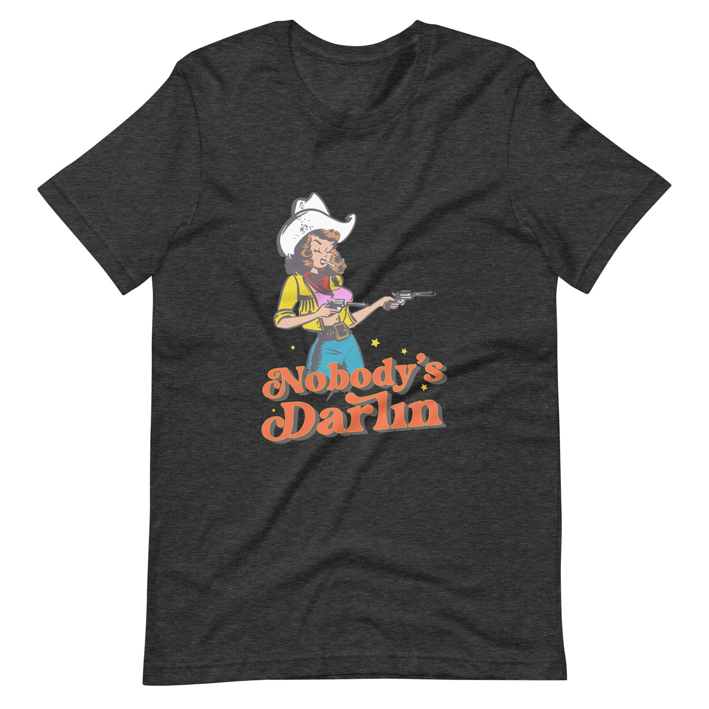 Nobody's Darlin Tee