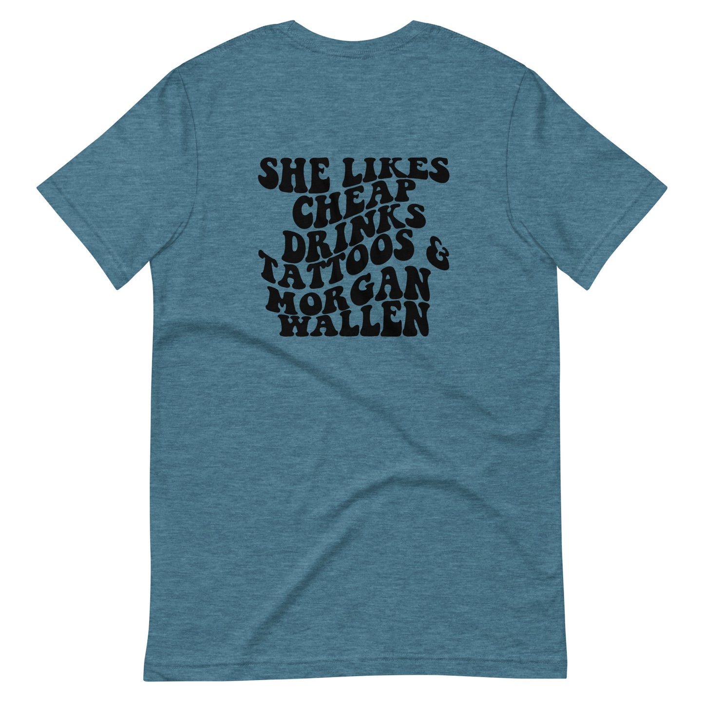 She Likes Cheap Drinks and Tattoos Unisex Tee